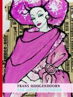 Frans Hoogendoorn - een Haags couturier (Paperback)
