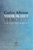 Voor ik het vergeet - Carlos Alleene - ebook