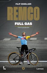 Remco Evenepoel Full Gas - Filip Osselaer - ebook