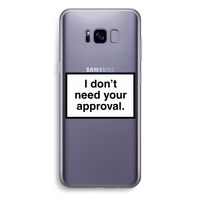 Don't need approval: Samsung Galaxy S8 Plus Transparant Hoesje