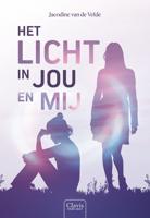 Het licht in jou en mij - Jacodine van de Velde - ebook