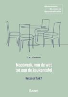 Maatwerk, van de wet tot aan de keukentafel (Paperback)