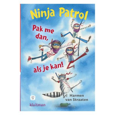 Uitgeverij Kluitman Ninja patrol - pak me dan als je kan! avi-e4