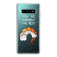 You're Shrimply The Best: Samsung Galaxy S10 Plus Transparant Hoesje You're Shrimply The Best: Samsung Galaxy S10 Plus Transparant Hoesje