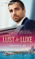 Lust & luxe - Miranda Lee - ebook