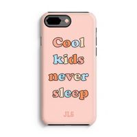 Cool Kids Never Sleep: iPhone 8 Plus Tough Case