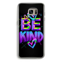 Be Kind: Samsung Galaxy S7 Edge Transparant Hoesje Be Kind: Samsung Galaxy S7 Edge Transparant Hoesje