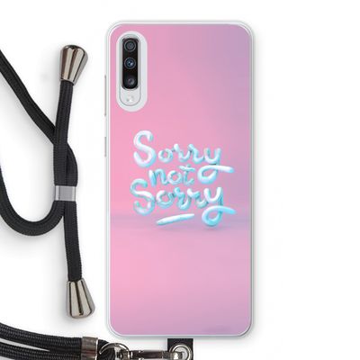 Sorry not sorry: Samsung Galaxy A70 Transparant Hoesje met koord