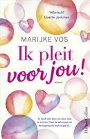 Ik pleit voor jou! - Marijke Vos - ebook