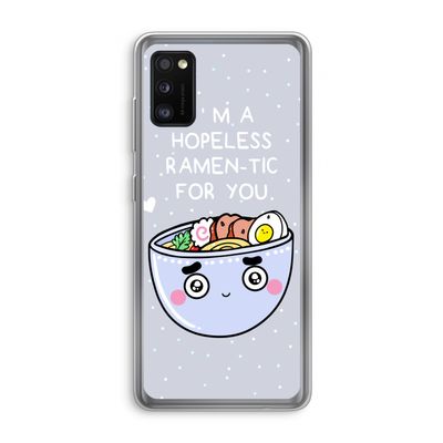 I'm A Hopeless Ramen-Tic For You: Samsung Galaxy A41 Transparant Hoesje