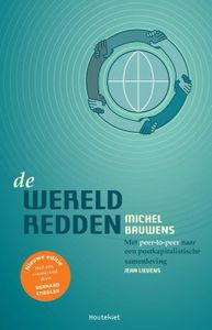 De wereld redden - Michel Bauwens - ebook