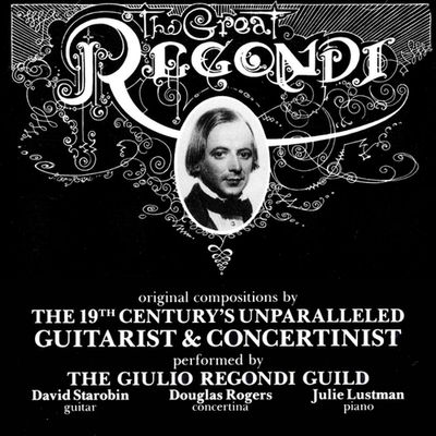 The Great Regondi Volume 1 - CD (0090404903922)