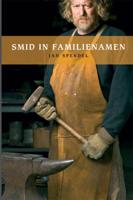 Smid in familienamen (Paperback)