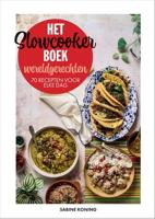 Het slowcookerboek - wereldgerechten