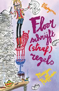 Floor schrijft (straf)regels - Marjon Hoffman - ebook