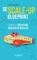 De scale-up blueprint - Tony de Bree - ebook - thumbnail