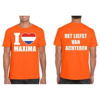 Oranje I love Maxima van achteren shirt heren