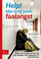 Help! Mijn kind heeft faalangst (Paperback)
