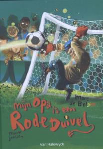 Mijn opa is een Rode Duivel (Hardback)