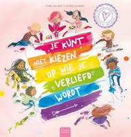 Je kunt niet kiezen op wie je verliefd wordt (Hardback)