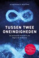 Tussen twee oneindigheden (Paperback)