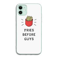 Fries before guys: iPhone 11 Transparant Hoesje