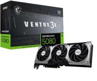 MSI VENTUS GeForce RTX5080 16G 3X OC NVIDIA GeForce RTX 5080 16 GB GDDR7