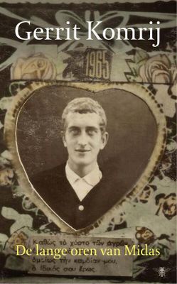 De lange oren van Midas - Gerrit Komrij - eBook (9789023467458)