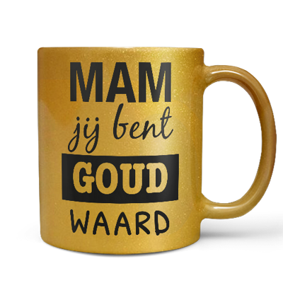 'Mok 'Mam jij bent goud waard'' kopen? | FOR YOU GIFTS