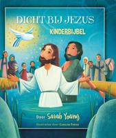Dicht bij Jezus (Paperback)