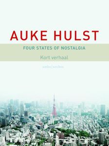 Four states of nostalgia - Auke Hulst - ebook