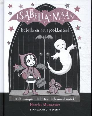 Isabella en het spookkasteel (Hardback)