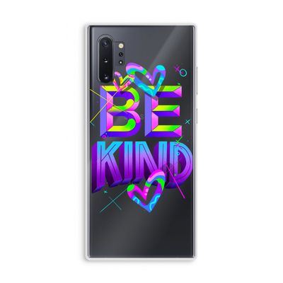 Be Kind: Samsung Galaxy Note 10 Plus Transparant Hoesje