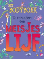 Zo verandert een meisjeslijf (Hardback)