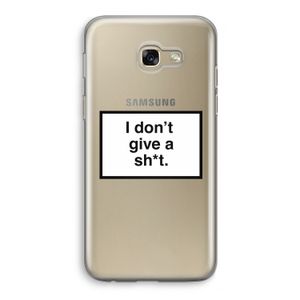 Don't give a shit: Samsung Galaxy A5 (2017) Transparant Hoesje