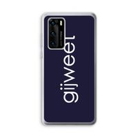 Gijweet: Huawei P40 Transparant Hoesje