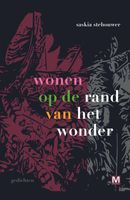 wonen op de rand van het wonder - Saskia Stehouwer - ebook