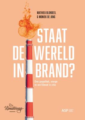 Staat de wereld in brand? (Paperback)