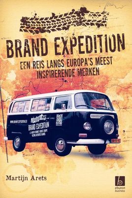 Brand Expedition - Martijn Arets - ebook