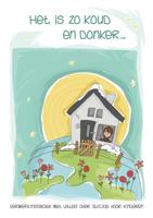 Het is zo koud en zo donker (Paperback) Het is zo koud en zo donker (Paperback)