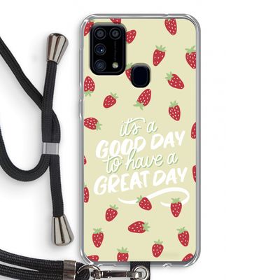 Don't forget to have a great day: Samsung Galaxy M31 Transparant Hoesje met koord