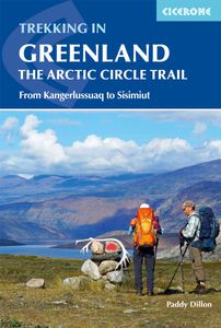 Wandelgids Groenland: Trekking in Greenland The Arctic Circle Trail | Cicerone