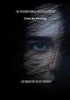 Leo Wouters en het Debuut! (Paperback) Leo Wouters en het Debuut! (Paperback)
