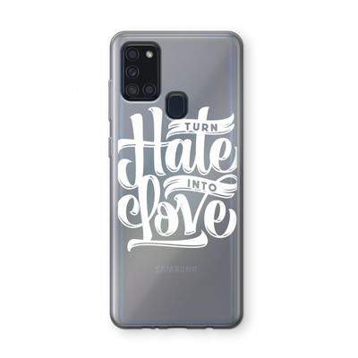 Turn hate into love: Samsung Galaxy A21s Transparant Hoesje
