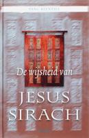 De wijsheid van Jesus Sirach (Hardback)