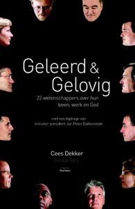 Geleerd en gelovig - Cees Dekker - ebook