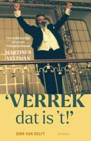 Verrek, dat is &apos;t! (Hardback)