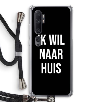 Ik wil naar huis - Zwart: Xiaomi Mi Note 10 Pro Transparant Hoesje met koord