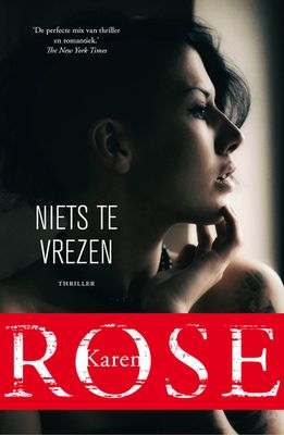 Niets te vrezen - Karen Rose - eBook (9789026143717)