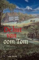 De hut van oom Tom - Harriet Beecher - Stowe - ebook